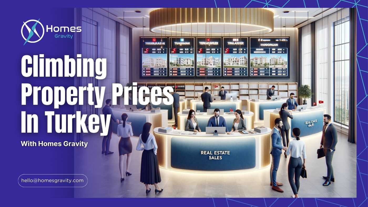 Climbing Property Prices In Turkey