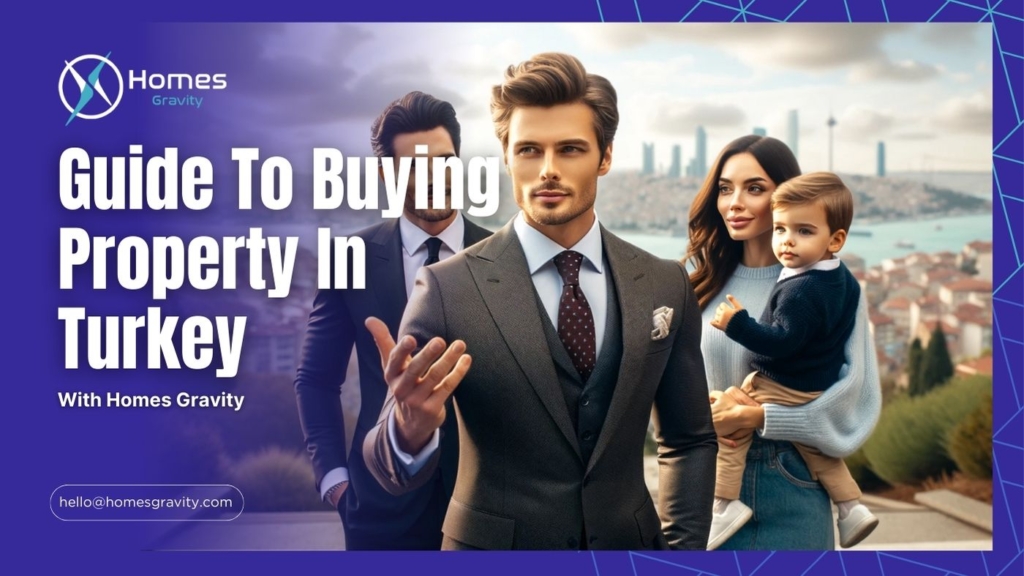 Guide to Buying Property in Turkey