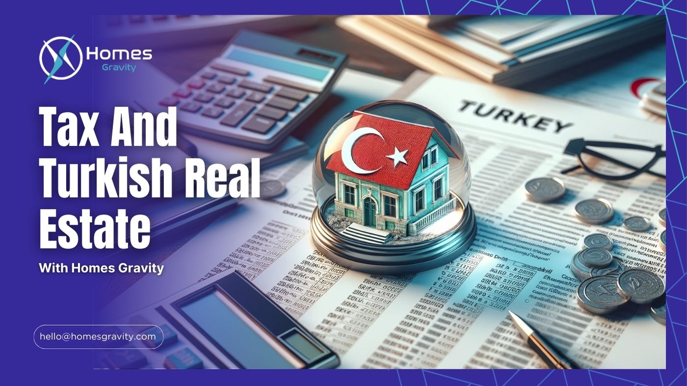 Tax And Turkish Real Estate