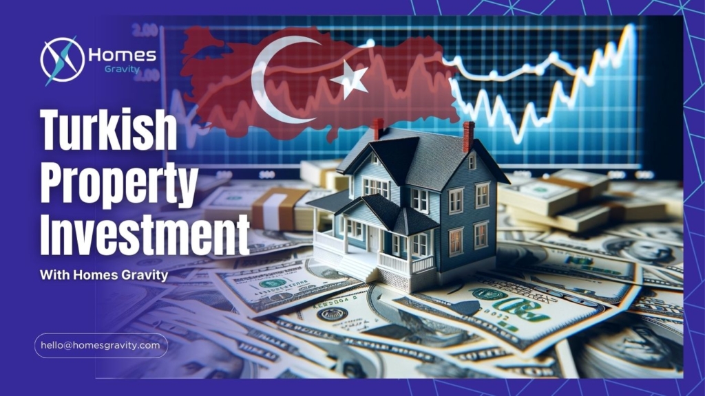 Turkish Property Investment Guide by Homes Gravity