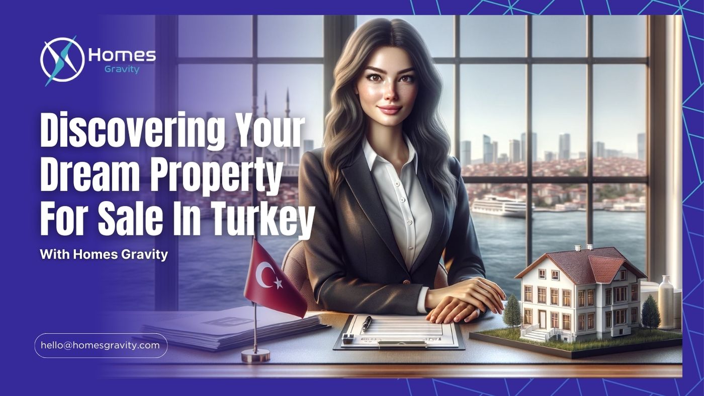 Discovering Your Dream Property For Sale In Turkey