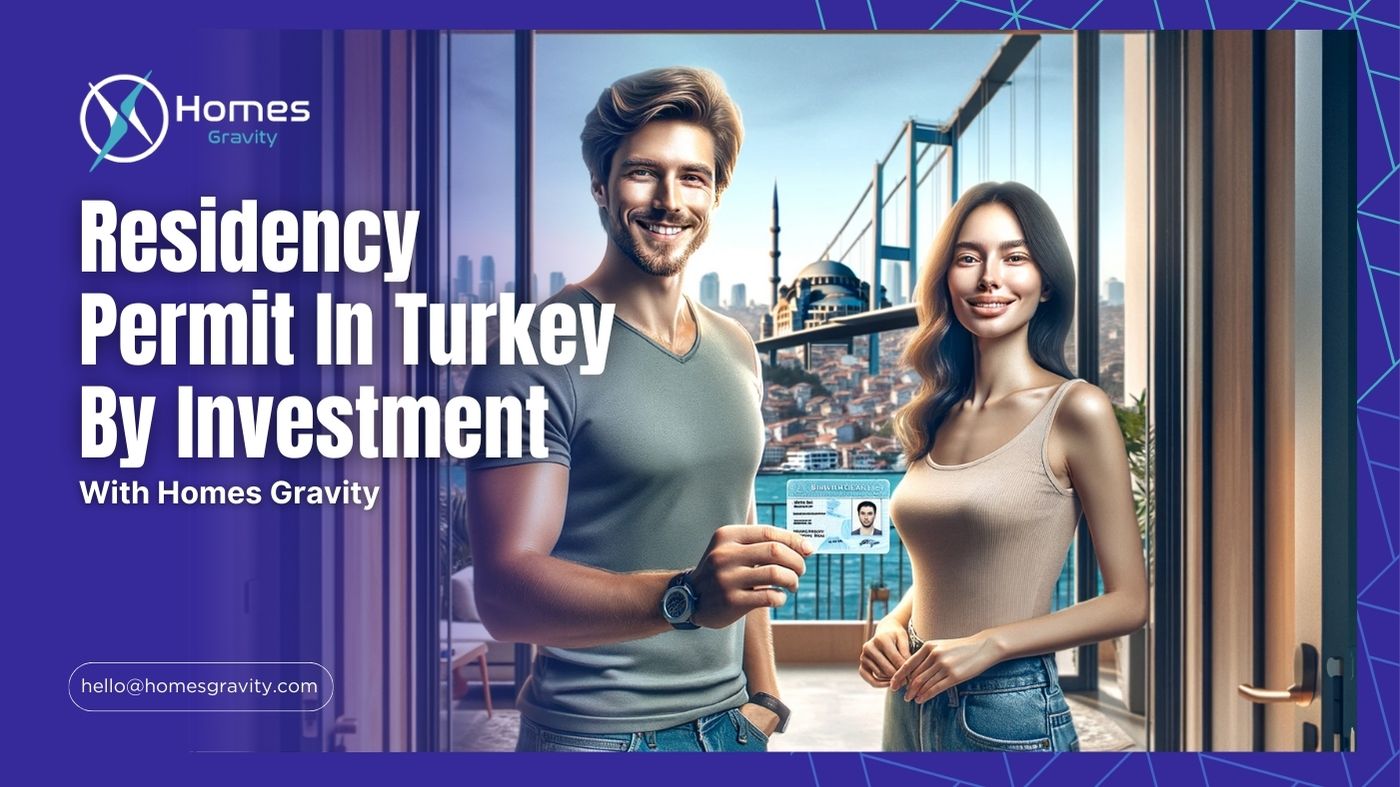 Residency Permit in Turkey by Investment