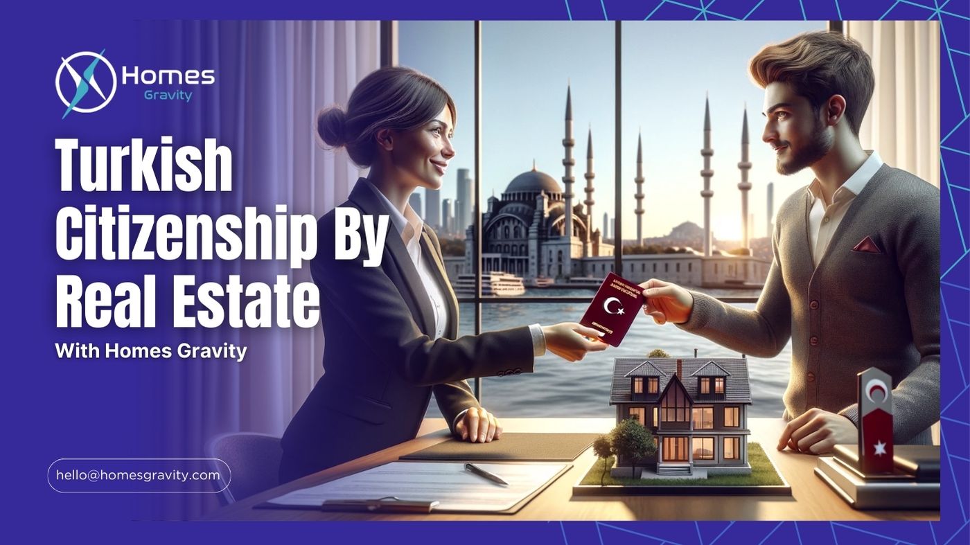 Turkish Citizenship By Real Estate