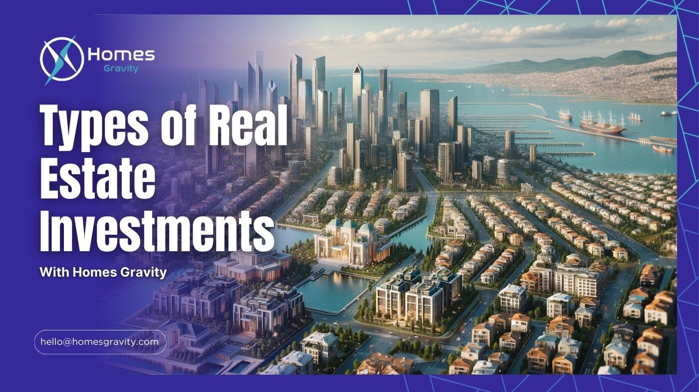Types of Real Estate Investments Insights From Homes Hravity