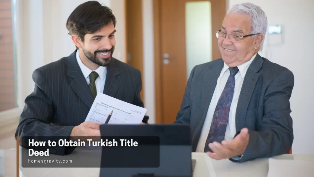 How to Obtain Turkish Title Deed