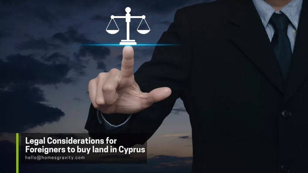 Legal Considerations for Foreigners Buying North Cyprus Land for Sale