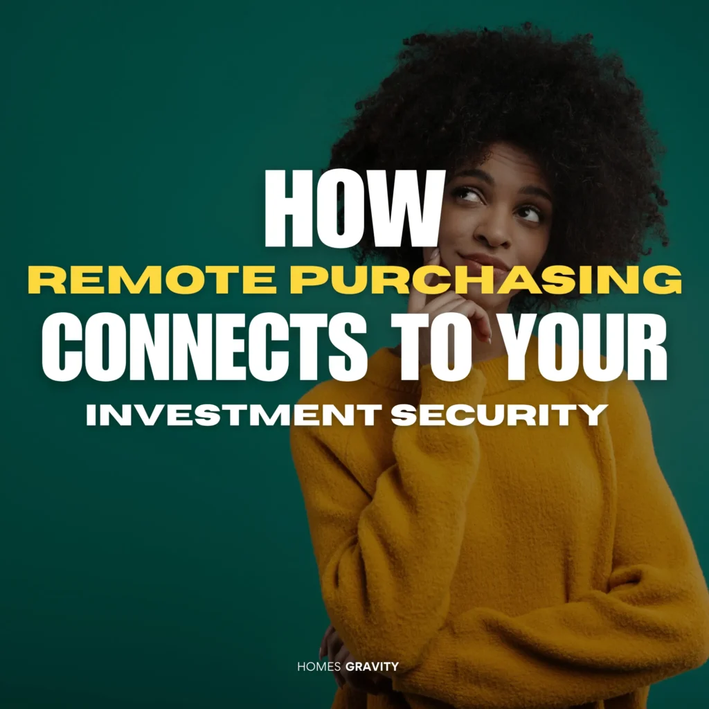 How Remote Purchasing Connects to Your Investment Security
