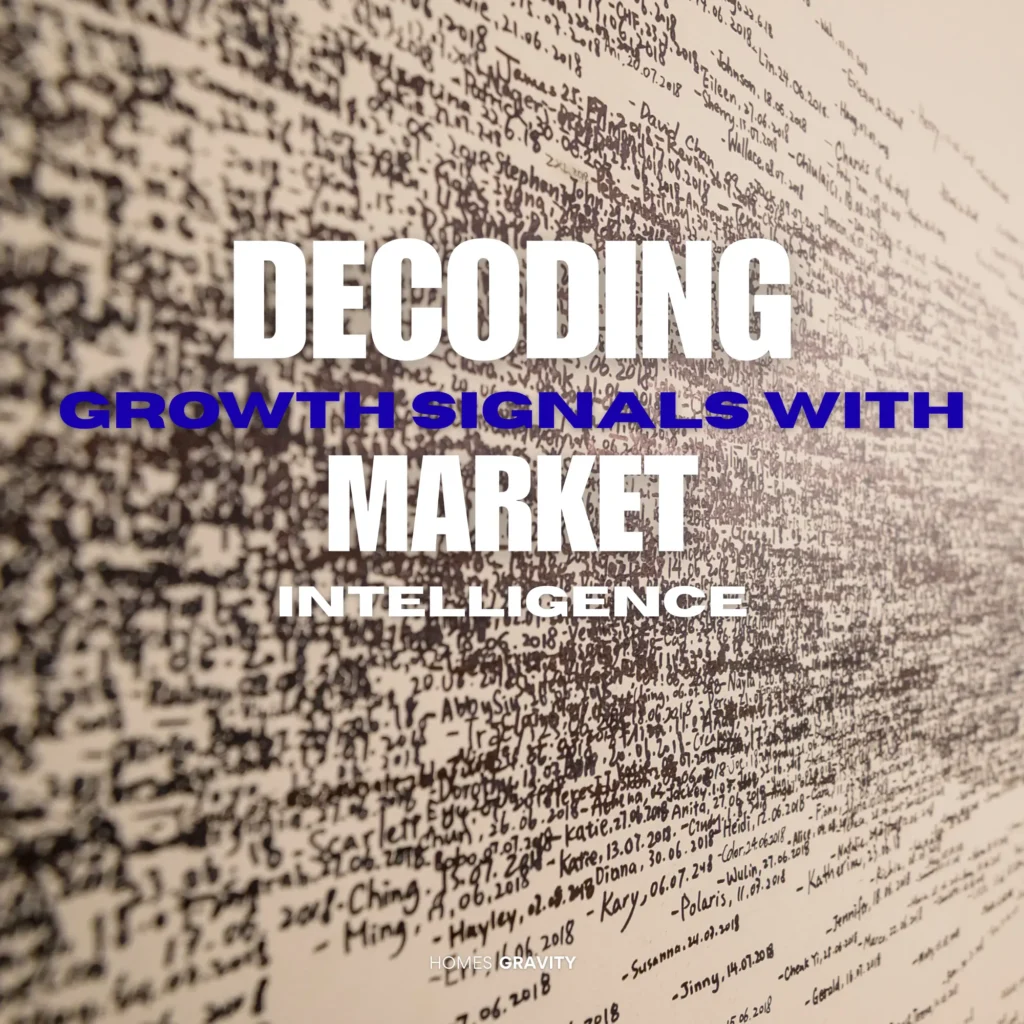 Decoding Growth Signals with Market Intelligence
